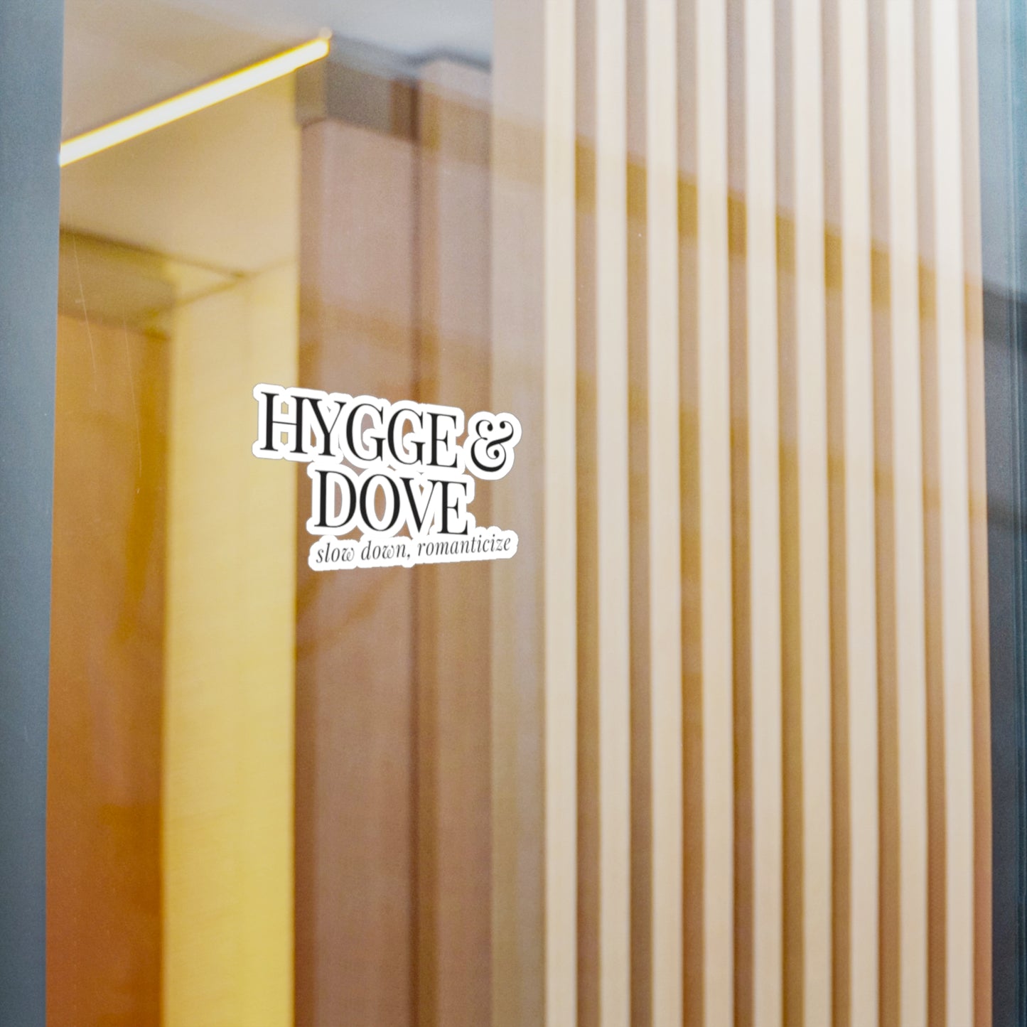 Hygge & Dove Slow Down, Romanticize Sticker