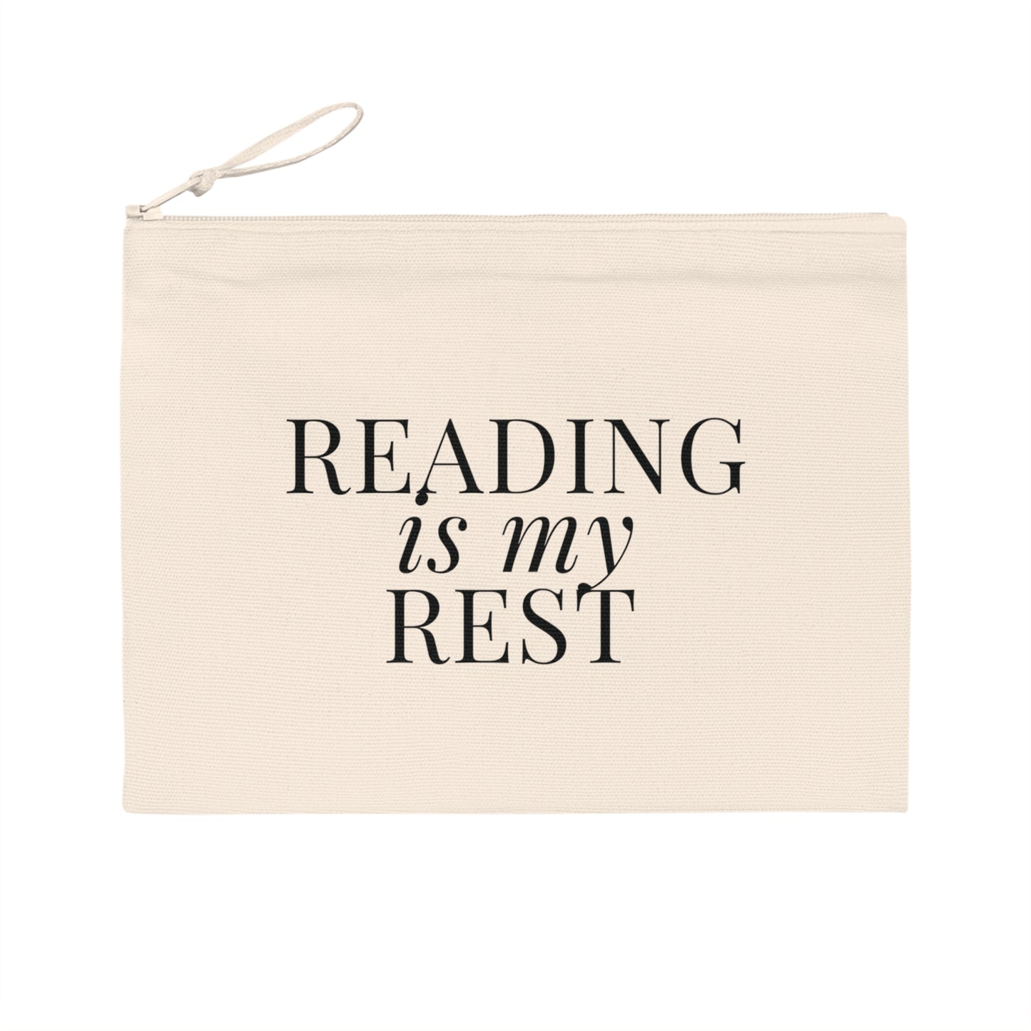 Reading is my Rest Catch-All Pouch